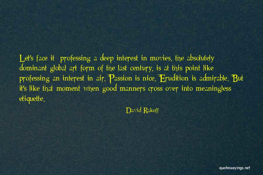 Olmusuq Quotes By David Rakoff Olmusuq Quotes By David Rakoff