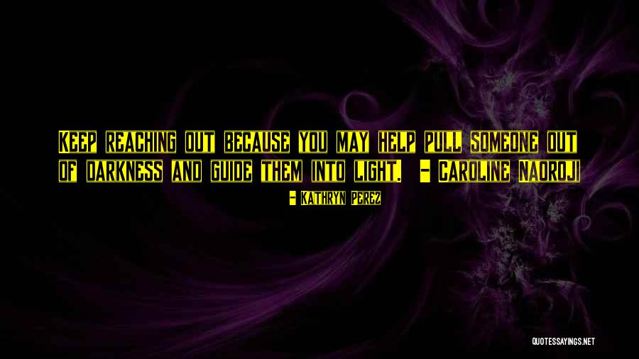 Olmuyor Bak Quotes By Kathryn Perez Olmuyor Bak Quotes By Kathryn Perez