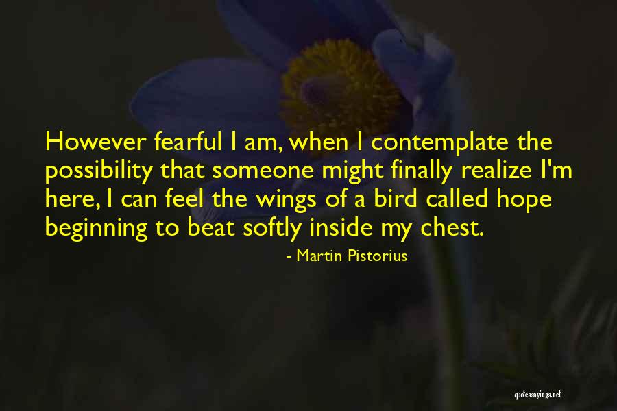 Ologist Medical Quotes By Martin Pistorius Ologist Medical Quotes By Martin Pistorius