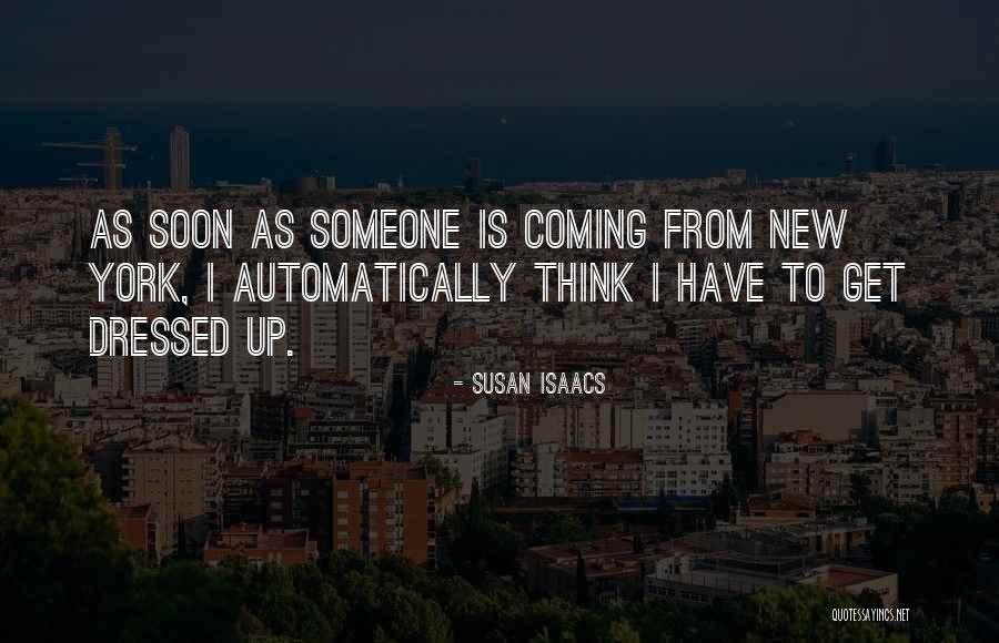 Olomoucky Quotes By Susan Isaacs Olomoucky Quotes By Susan Isaacs