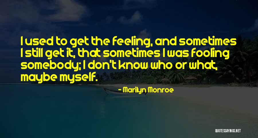 Olopatadine Quotes By Marilyn Monroe Olopatadine Quotes By Marilyn Monroe