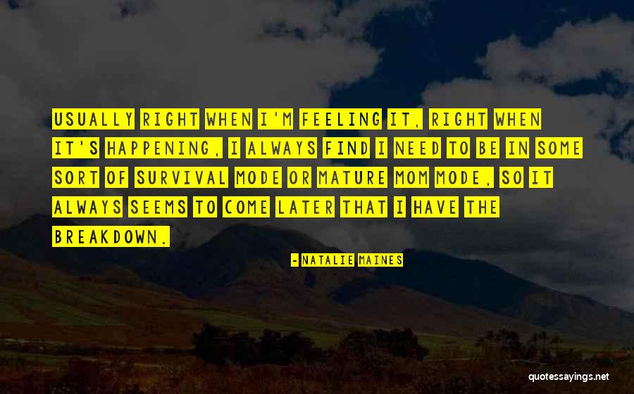 Olores Que Quotes By Natalie Maines Olores Que Quotes By Natalie Maines