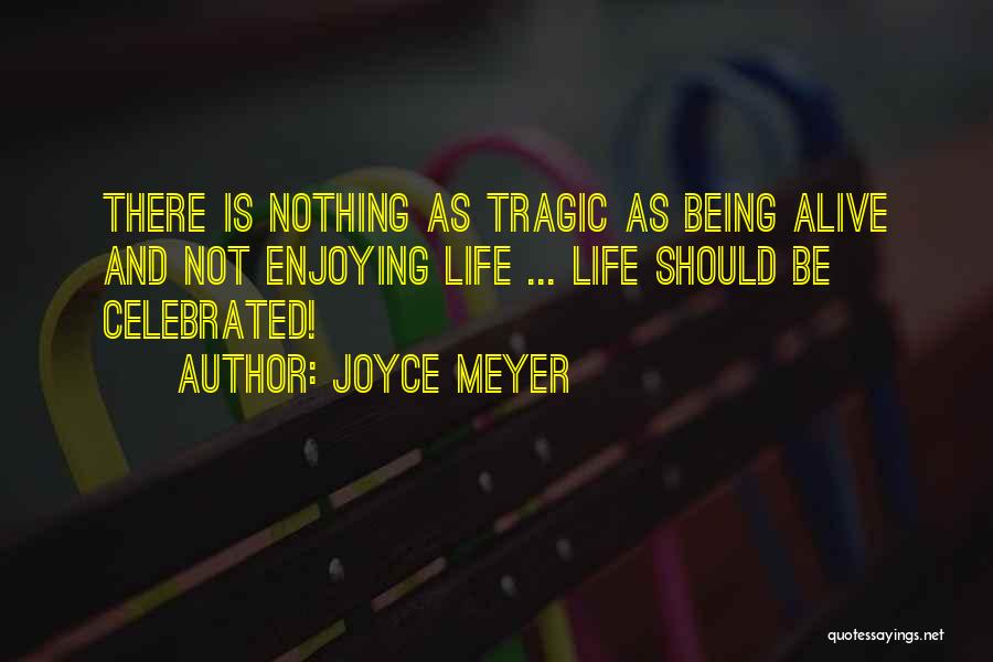 Oloroso Viejo Quotes By Joyce Meyer