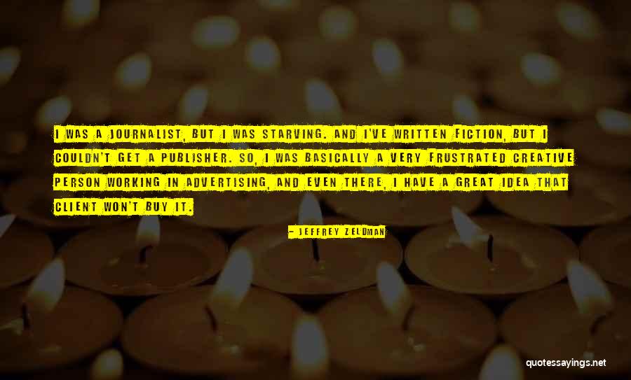 Olorunfemi Ojo Quotes By Jeffrey Zeldman Olorunfemi Ojo Quotes By Jeffrey Zeldman