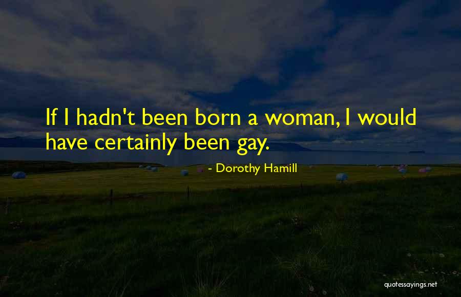 Olotos Quotes By Dorothy Hamill Olotos Quotes By Dorothy Hamill