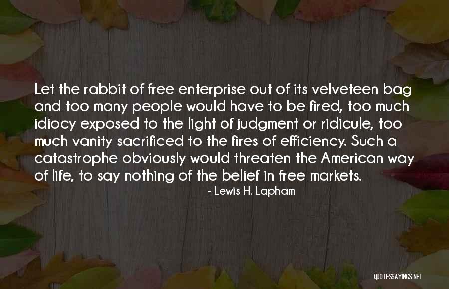 Oloughlin Elementary Quotes By Lewis H. Lapham Oloughlin Elementary Quotes By Lewis H. Lapham