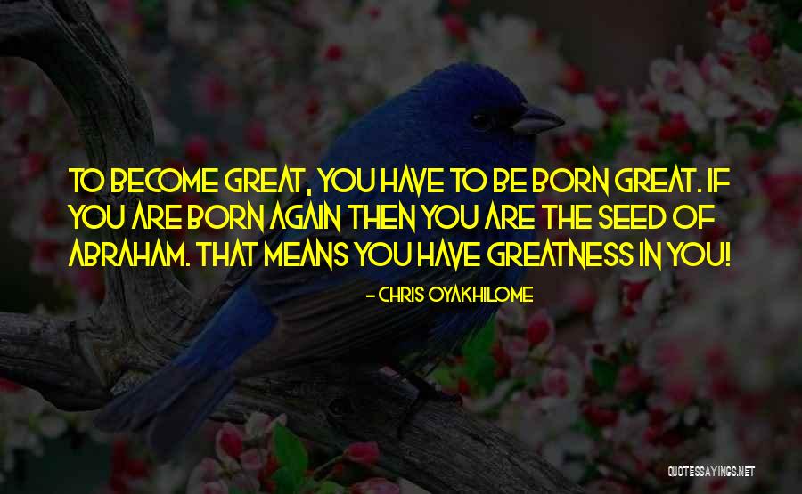 Olrina Quotes By Chris Oyakhilome Olrina Quotes By Chris Oyakhilome
