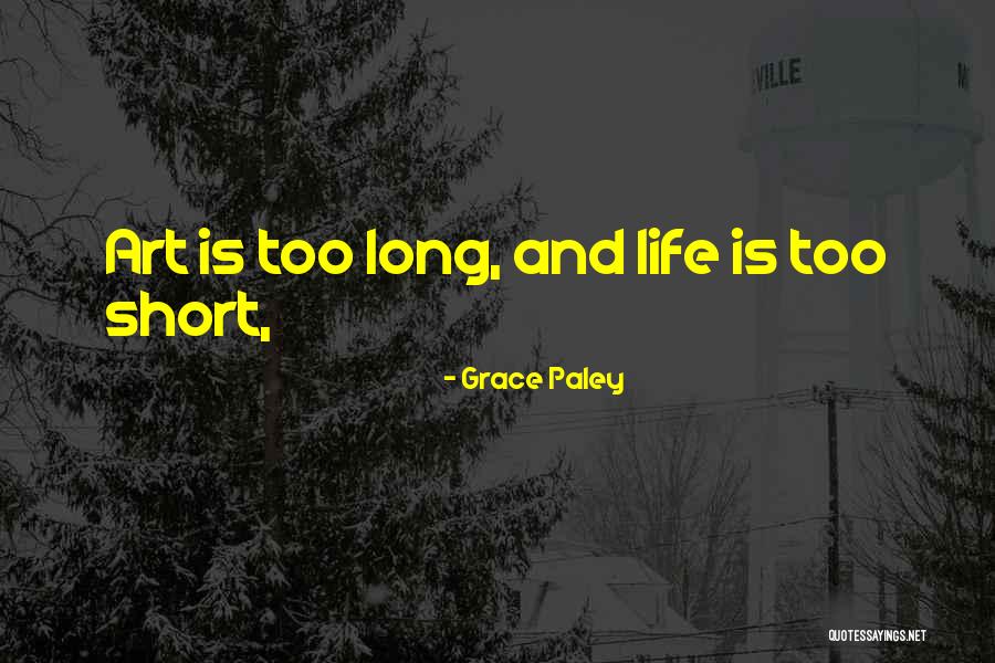 Olrina Quotes By Grace Paley Olrina Quotes By Grace Paley