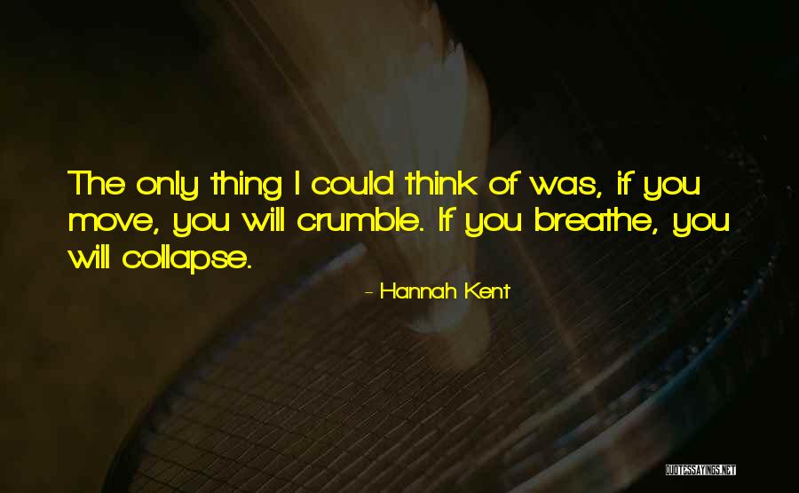 Olry Maurival Quotes By Hannah Kent Olry Maurival Quotes By Hannah Kent