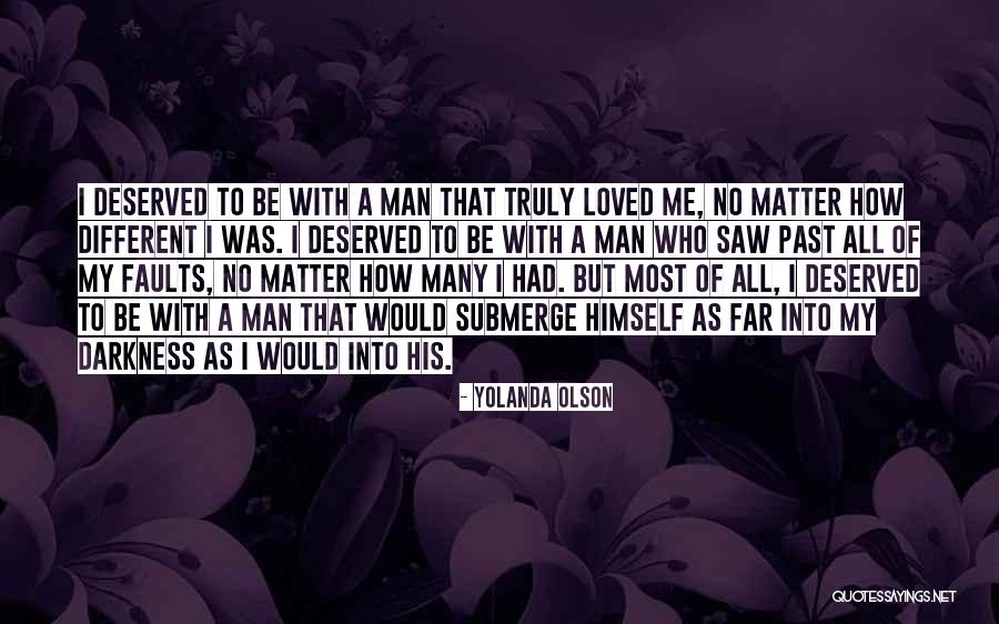 Olson Quotes By Yolanda Olson Olson Quotes By Yolanda Olson