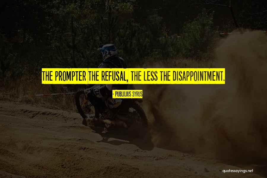 Olsonstuff Quotes By Publilius Syrus Olsonstuff Quotes By Publilius Syrus