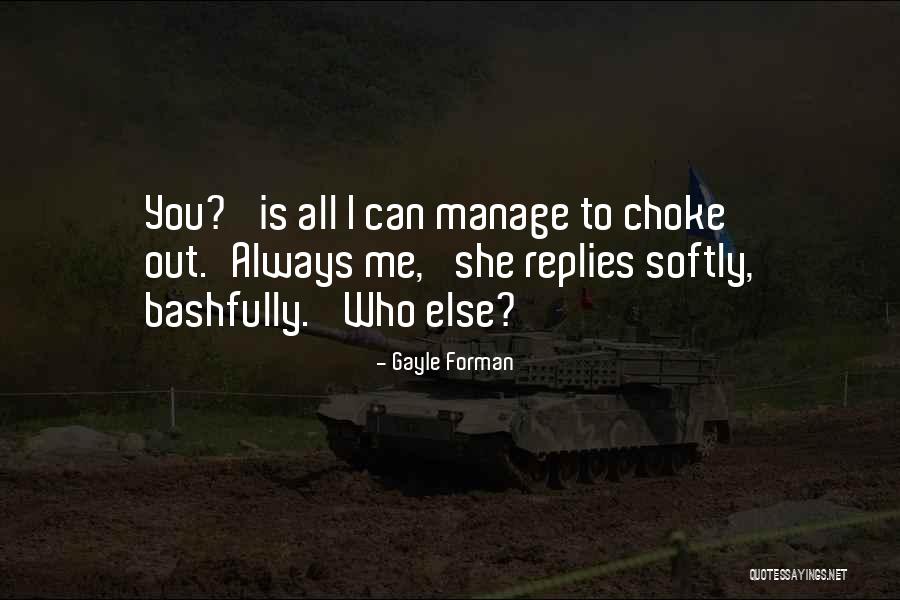 Olszowka Friends Quotes By Gayle Forman Olszowka Friends Quotes By Gayle Forman