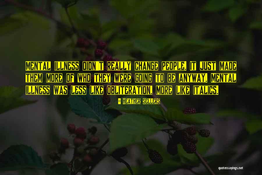 Olszowka Friends Quotes By Heather Sellers Olszowka Friends Quotes By Heather Sellers