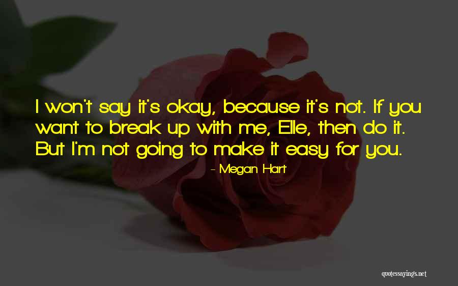 Oltmans Const Quotes By Megan Hart Oltmans Const Quotes By Megan Hart