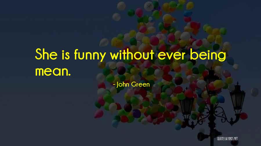 Olubunmi Irefin Quotes By John Green Olubunmi Irefin Quotes By John Green