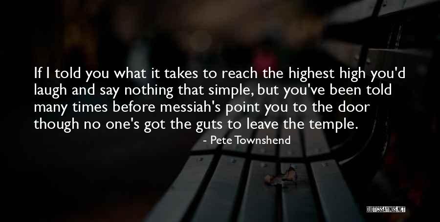 Olubunmi Law Quotes By Pete Townshend Olubunmi Law Quotes By Pete Townshend