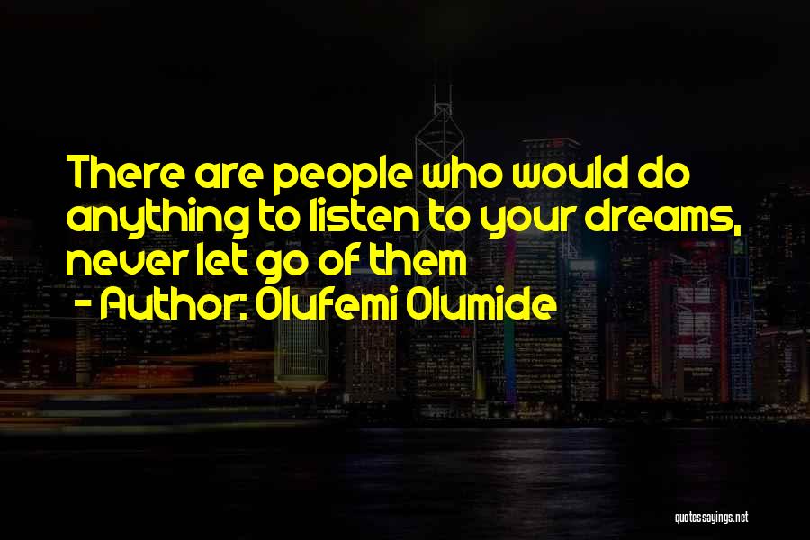 Olufemi Olumide Quotes 2243147