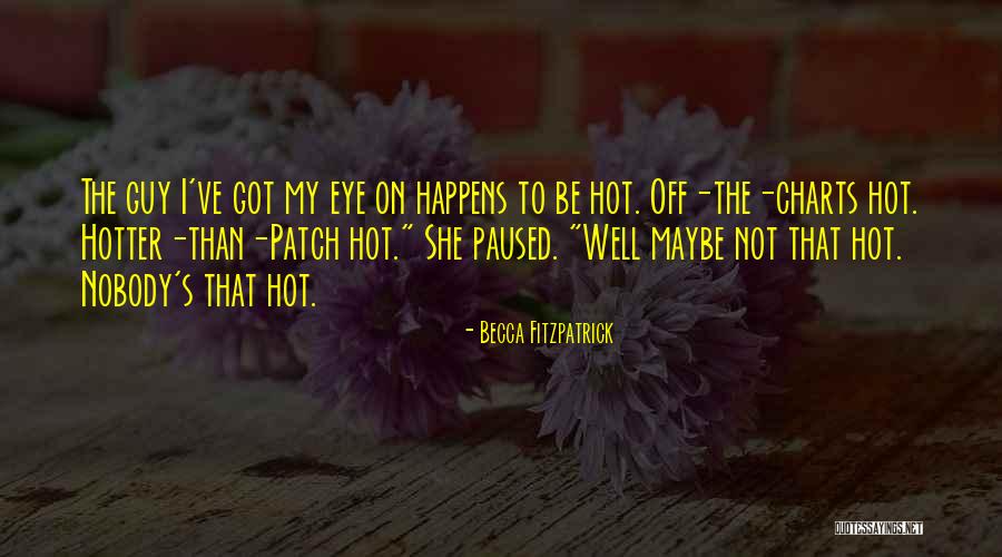 Olufemi Quotes By Becca Fitzpatrick Olufemi Quotes By Becca Fitzpatrick