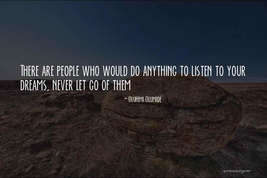 Olufemi Quotes By Olufemi Olumide Olufemi Quotes By Olufemi Olumide