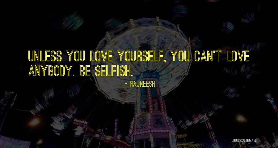 Olugbemiga Abiodun Quotes By Rajneesh Olugbemiga Abiodun Quotes By Rajneesh