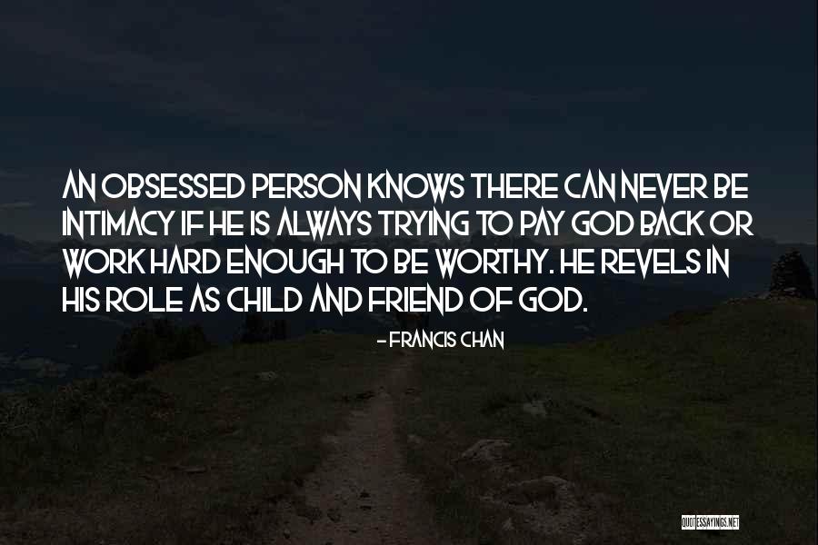 Olumo Tv Quotes By Francis Chan Olumo Tv Quotes By Francis Chan