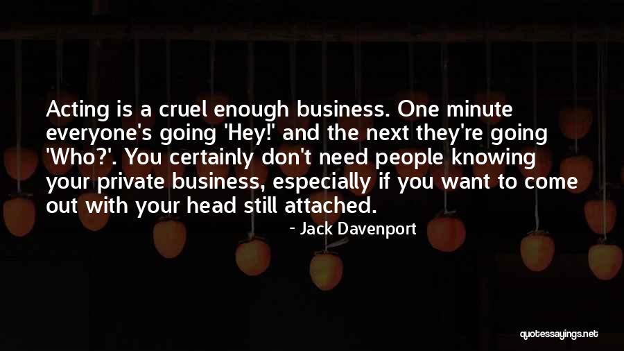 Oluo So You Want To Talk Quotes By Jack Davenport Oluo So You Want To Talk Quotes By Jack Davenport