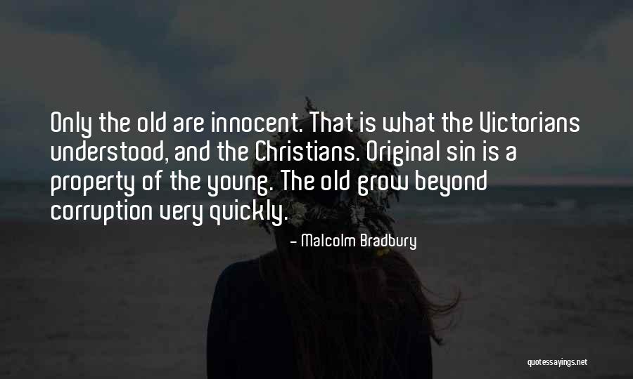 Olurotimi Akinosho Quotes By Malcolm Bradbury Olurotimi Akinosho Quotes By Malcolm Bradbury