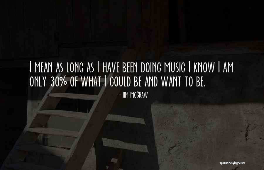 Olurotimi Akinosho Quotes By Tim McGraw Olurotimi Akinosho Quotes By Tim McGraw