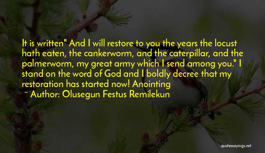 Olusegun Festus Remilekun Quotes 1684687