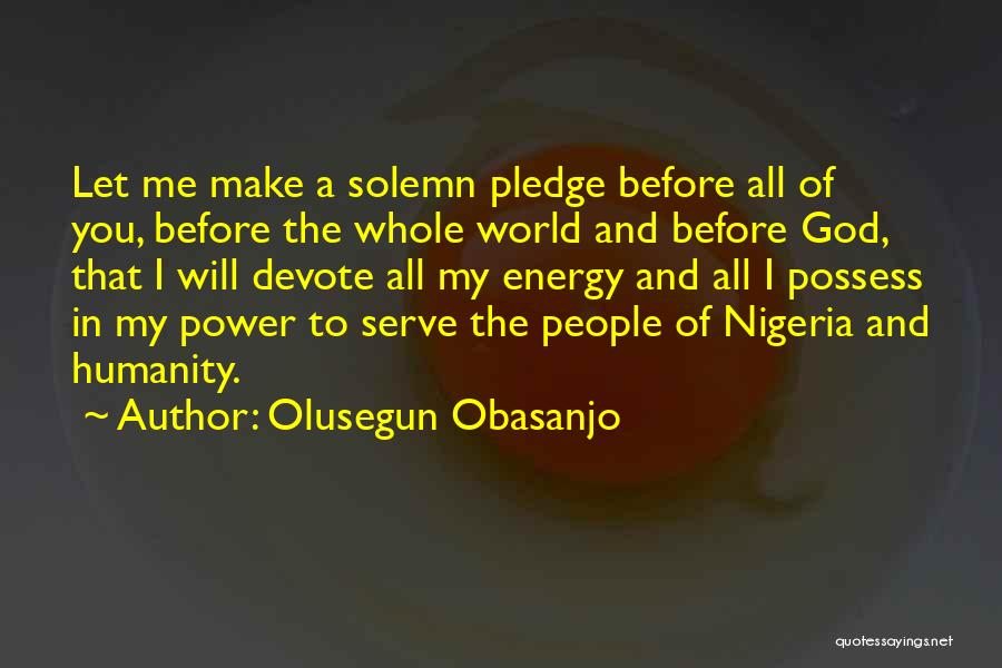 Olusegun Obasanjo Quotes 100664