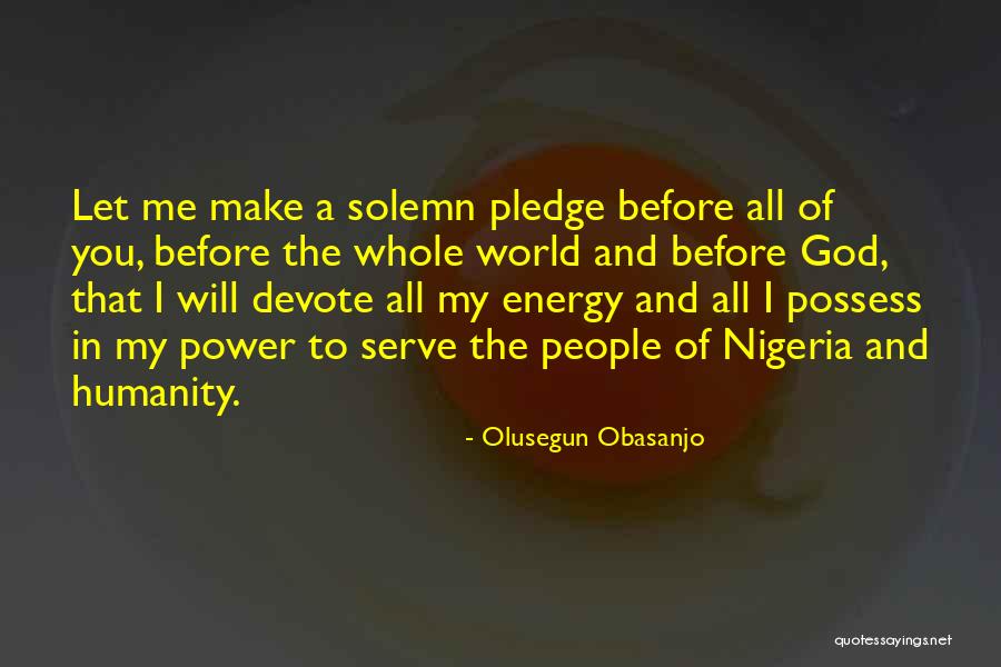 Olusegun Obasanjo Quotes 100664