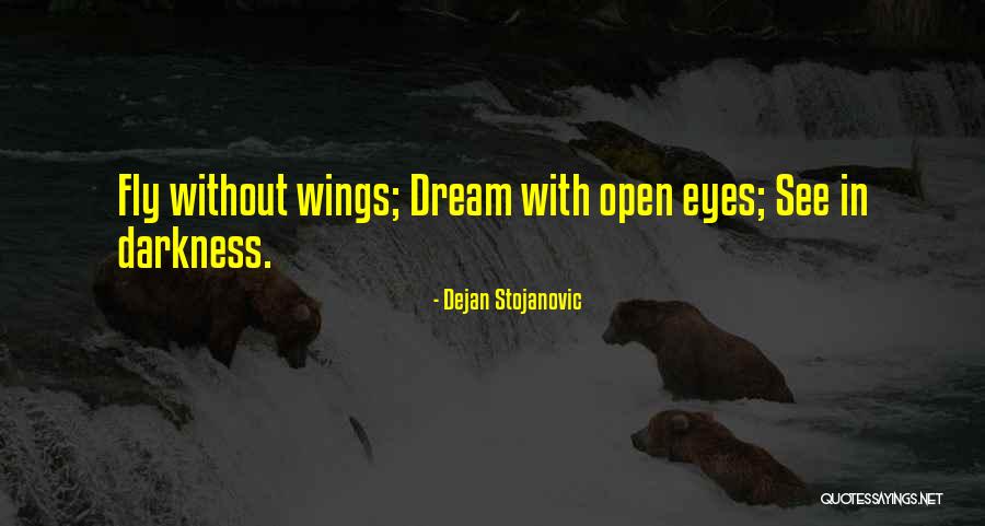 Oluwafemi Adebayo Quotes By Dejan Stojanovic Oluwafemi Adebayo Quotes By Dejan Stojanovic
