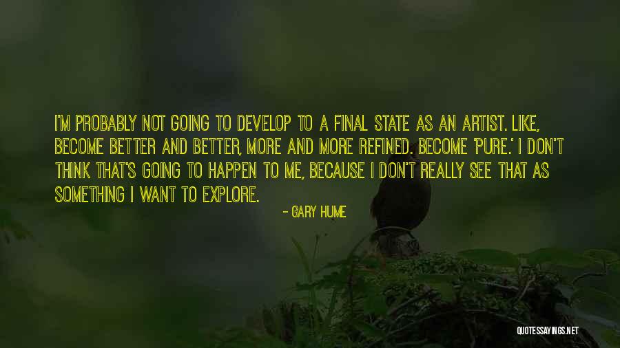 Olver Quotes By Gary Hume Olver Quotes By Gary Hume