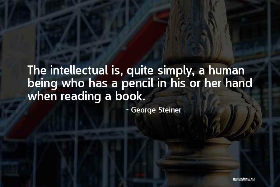 Olvidado Netflix Quotes By George Steiner Olvidado Netflix Quotes By George Steiner