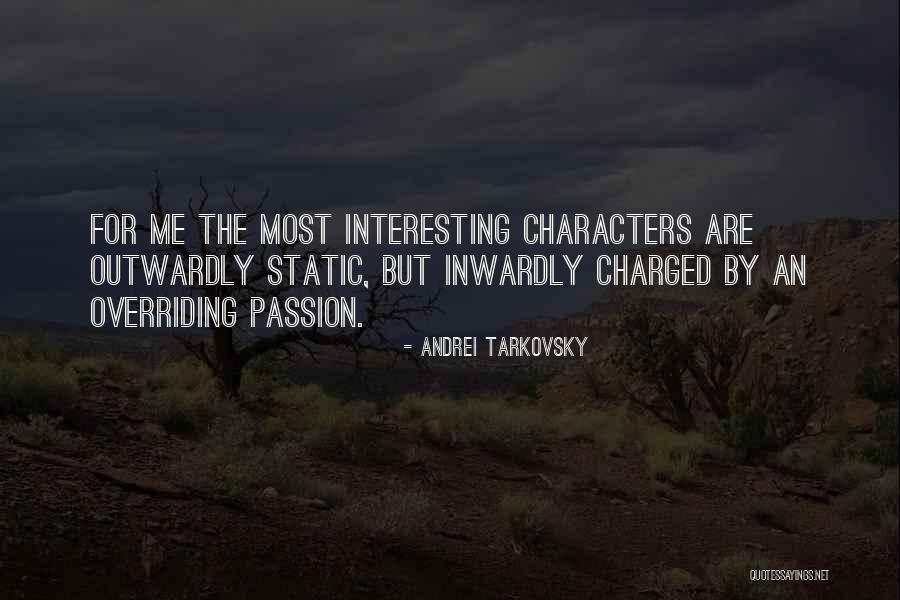 Olvidarte Jamas Quotes By Andrei Tarkovsky Olvidarte Jamas Quotes By Andrei Tarkovsky