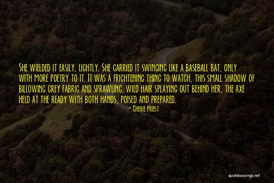 Olw C3 Ab Quotes By Cherie Priest Olw C3 Ab Quotes By Cherie Priest