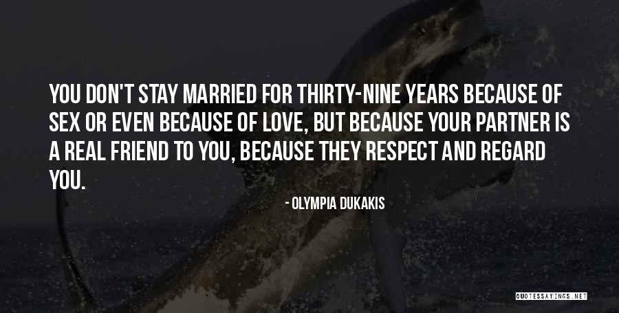 Olympia Dukakis Quotes 217168