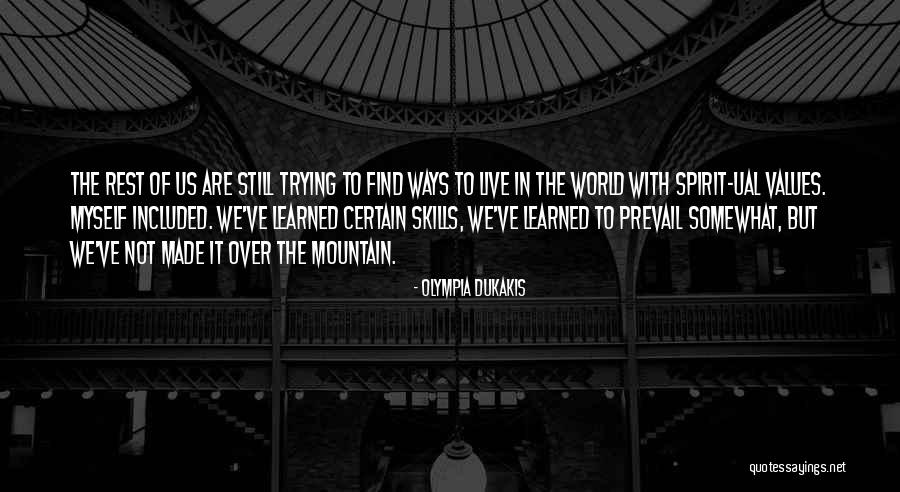 Olympia Dukakis Quotes 276844 Olympia Dukakis Quotes 276844