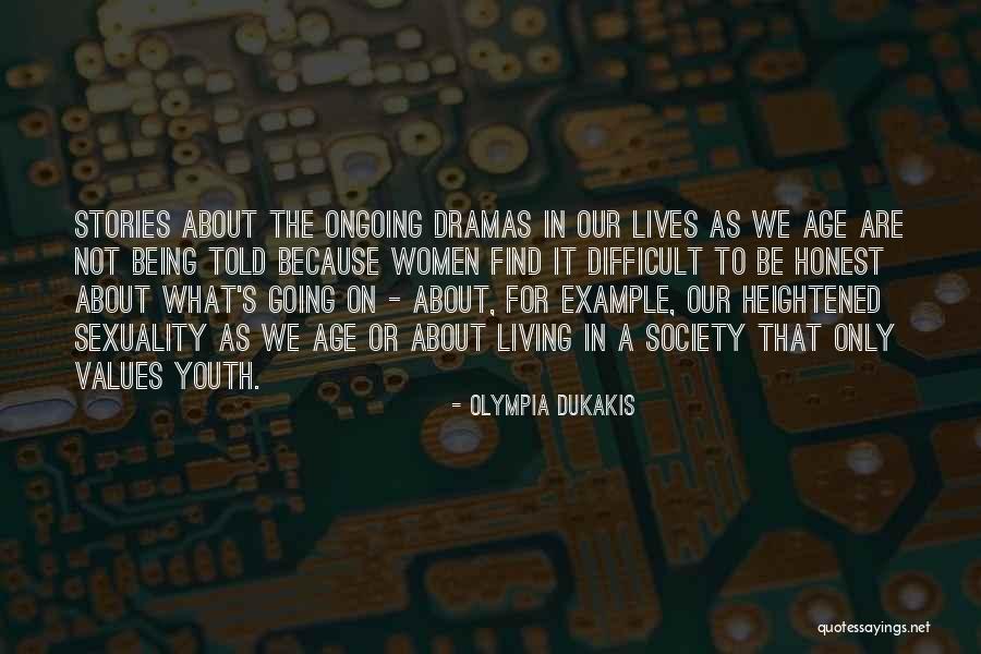 Olympia Dukakis Quotes 441034 Olympia Dukakis Quotes 441034