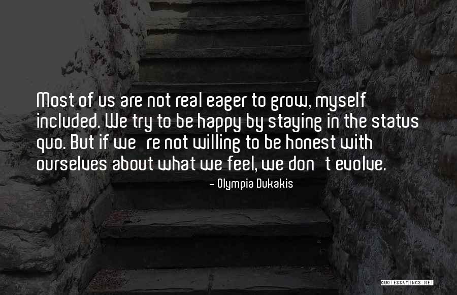 Olympia Dukakis Quotes 613216 Olympia Dukakis Quotes 613216