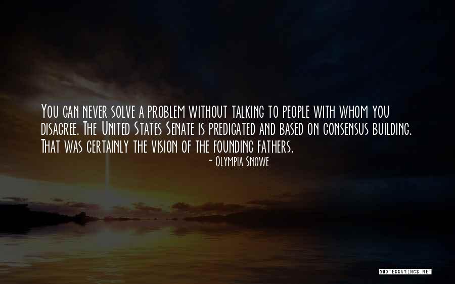 Olympia Snowe Quotes 1527633 Olympia Snowe Quotes 1527633