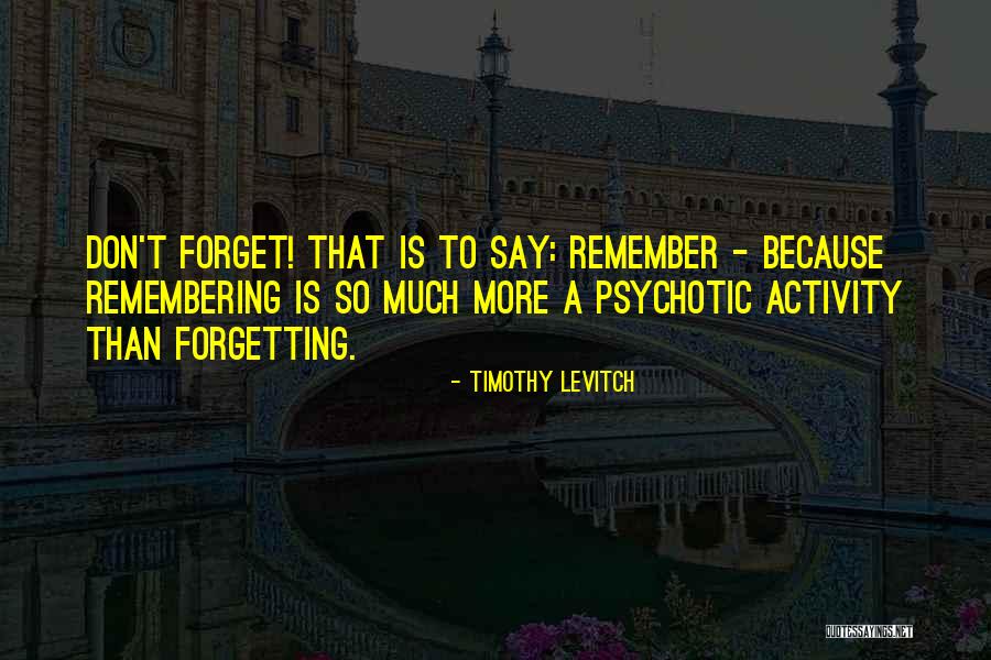 Olympian Gods Quotes By Timothy Levitch Olympian Gods Quotes By Timothy Levitch
