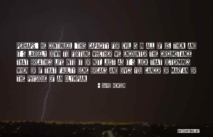Olympian Quotes By David Hewson Olympian Quotes By David Hewson