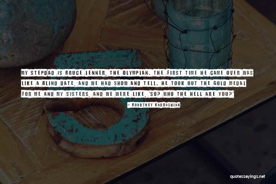 Olympian Quotes By Kourtney Kardashian Olympian Quotes By Kourtney Kardashian