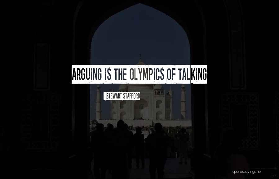 Olympian Quotes By Stewart Stafford Olympian Quotes By Stewart Stafford