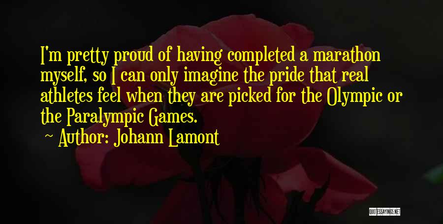 Olympic Athletes Quotes By Johann Lamont