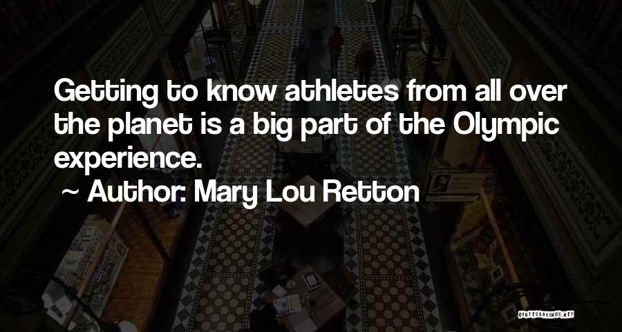 Olympic Athletes Quotes By Mary Lou Retton