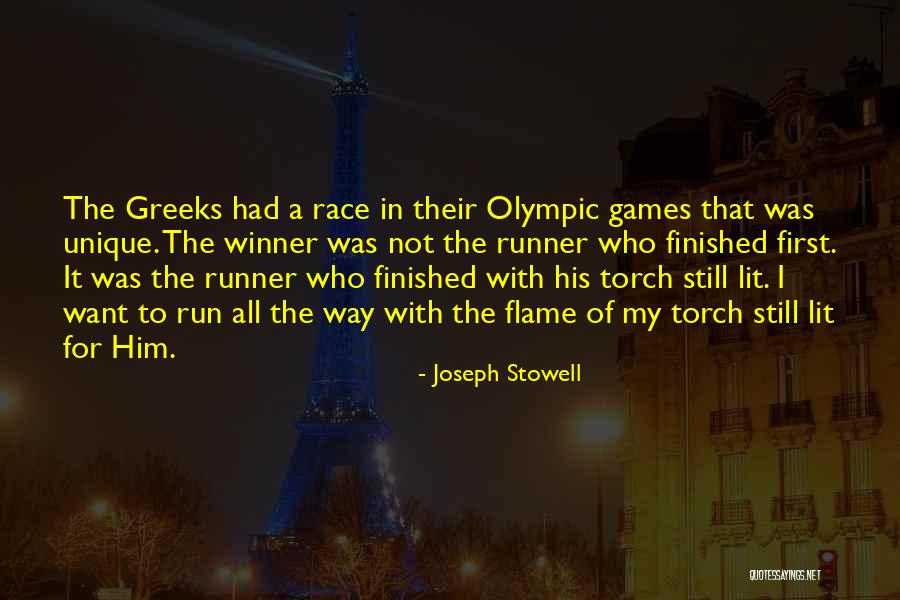 Olympic Flame Quotes By Joseph Stowell