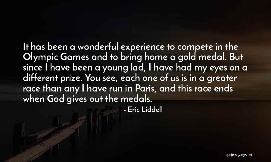 Olympic Games Inspirational Quotes By Eric Liddell