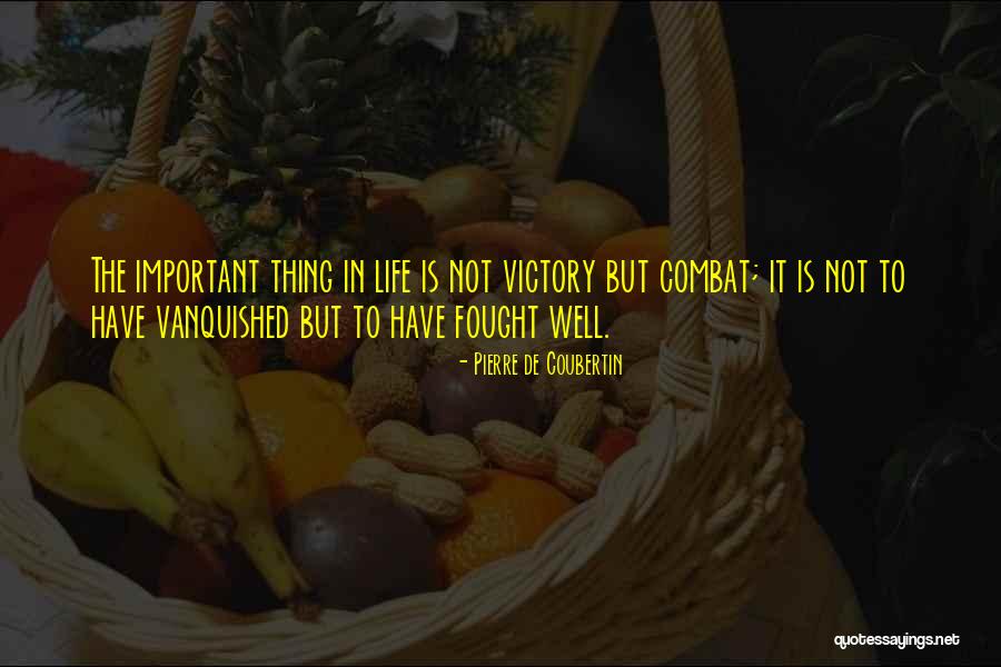 Olympic Games Pierre De Coubertin Quotes By Pierre De Coubertin Olympic Games Pierre De Coubertin Quotes By Pierre De Coubertin
